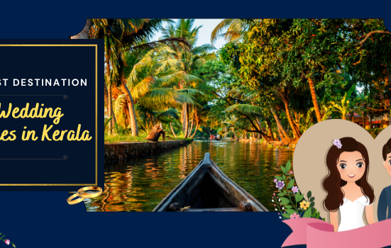 Best Destination Wedding Venues in Kerala